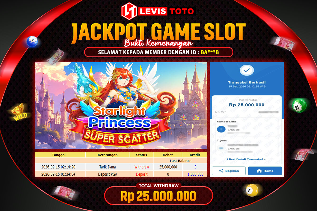 LEVISTOTO - BAYAR JACKPOT SLOT STARLIGHT PRINCESS SUPER SCATTER TOTAL RP.25.000.000 | DIBAYAR LUNAS