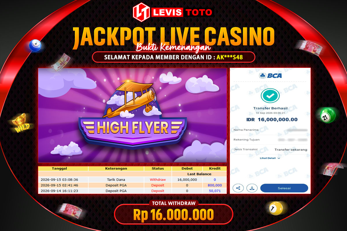 LEVISTOTO - BAYAR JACKPOT LIVE CASINO HIGH FLYER TOTAL RP.16.000.000 | DIBAYAR LUNAS