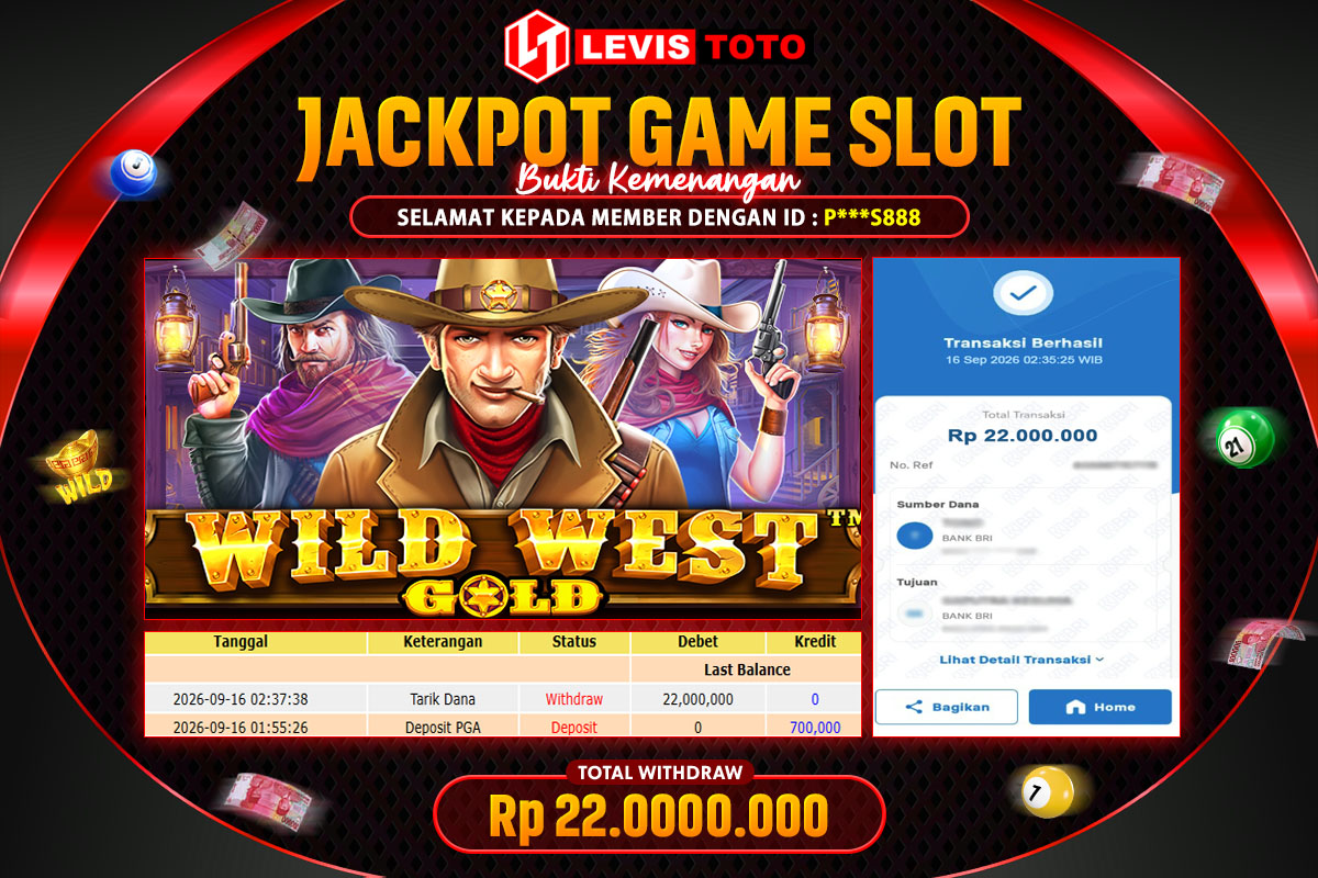 LEVISTOTO - BAYAR JACKPOT SLOT WILD WEST GOLD TOTAL RP.22.000.000 | DIBAYAR LUNAS