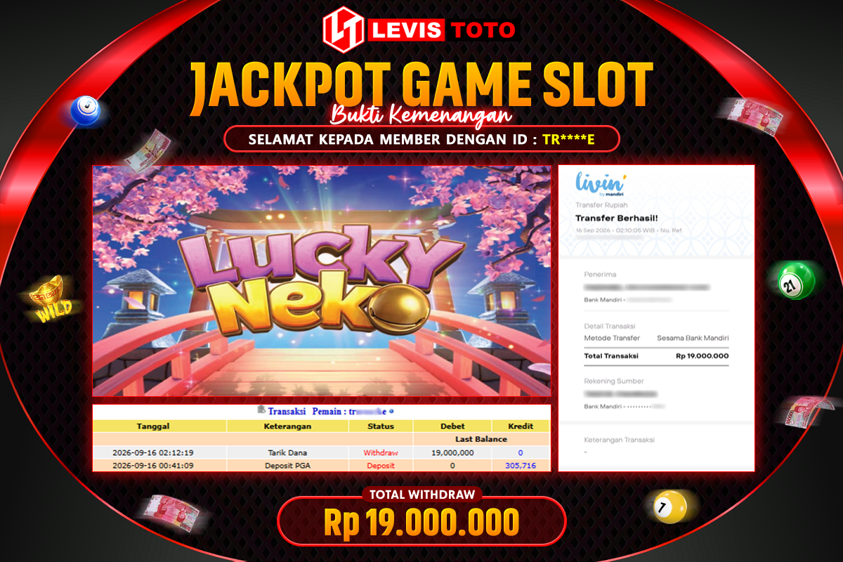LEVISTOTO - BAYAR JACKPOT SLOT LUCKY NEKO TOTAL RP.19.000.000 | DIBAYAR LUNAS