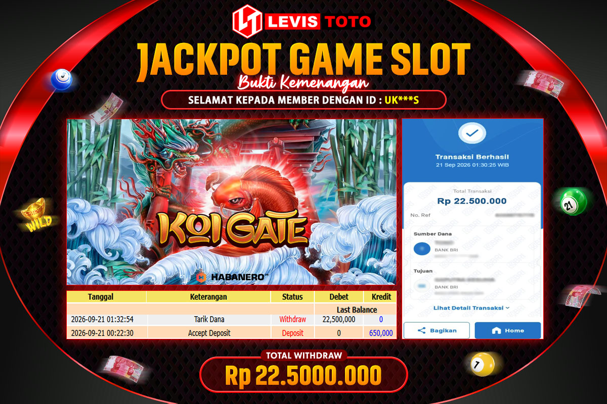 LEVISTOTO - BAYAR JACKPOT SLOT KOI GATE TOTAL RP.22.500.000 | DIBAYAR LUNAS