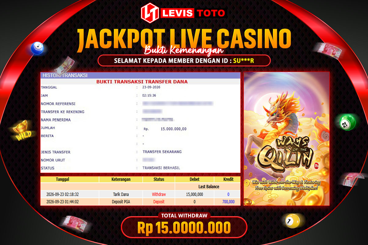 LEVISTOTO - BAYAR JACKPOT SLOT WAYS OF QILIN TOTAL RP.15.000.000 | DIBAYAR LUNAS