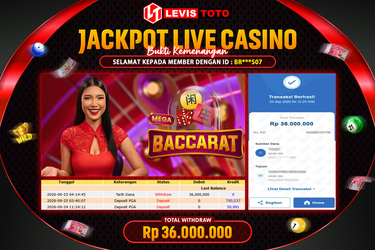 LEVISTOTO - BAYAR JACKPOT LIVE CASINO MEGA BACCARAT TOTAL RP.36.000.000 | DIBAYAR LUNAS