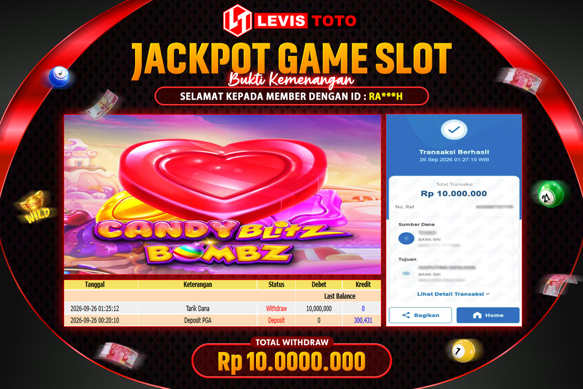 LEVISTOTO - BAYAR JACKPOT SLOT CANDY BLITZ BOMBZ TOTAL RP.10.000.000 | DIBAYAR LUNAS