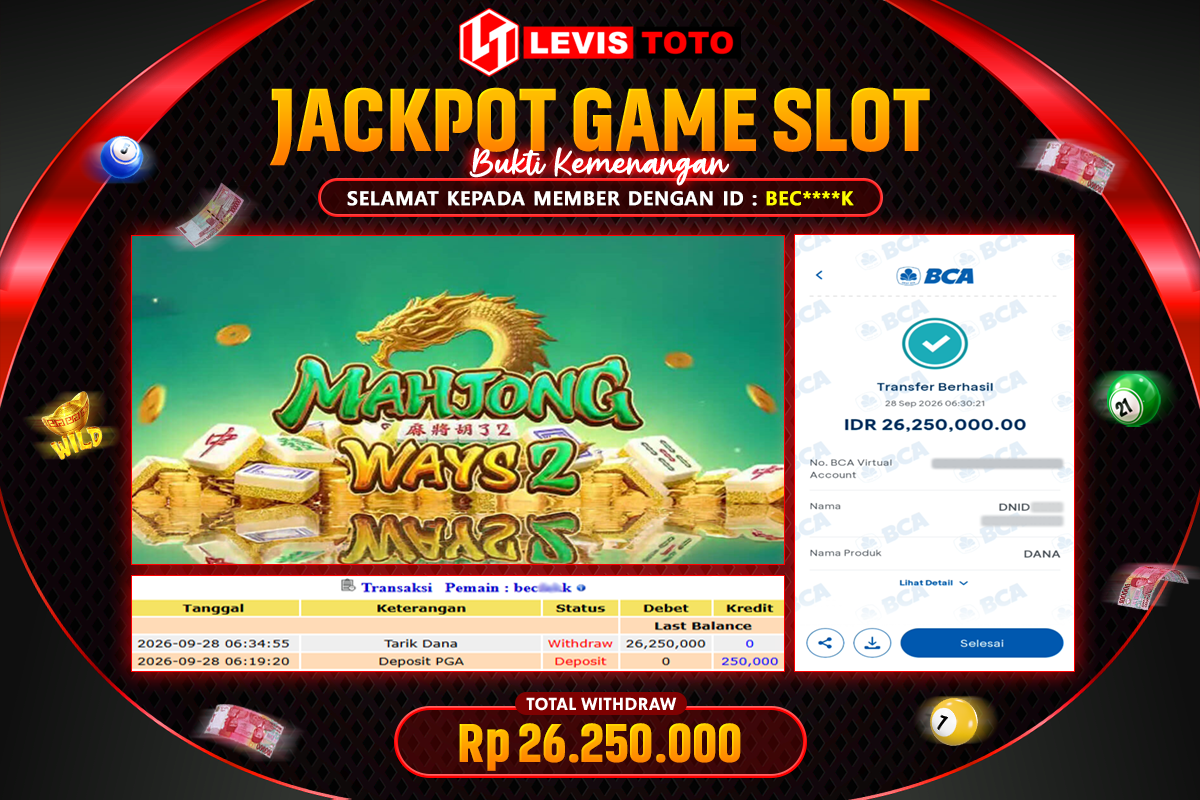 LEVISTOTO - BAYAR JACKPOT SLOT MAHJONG WAYS 2 TOTAL Rp.26.250.000 | DIBAYAR LUNAS