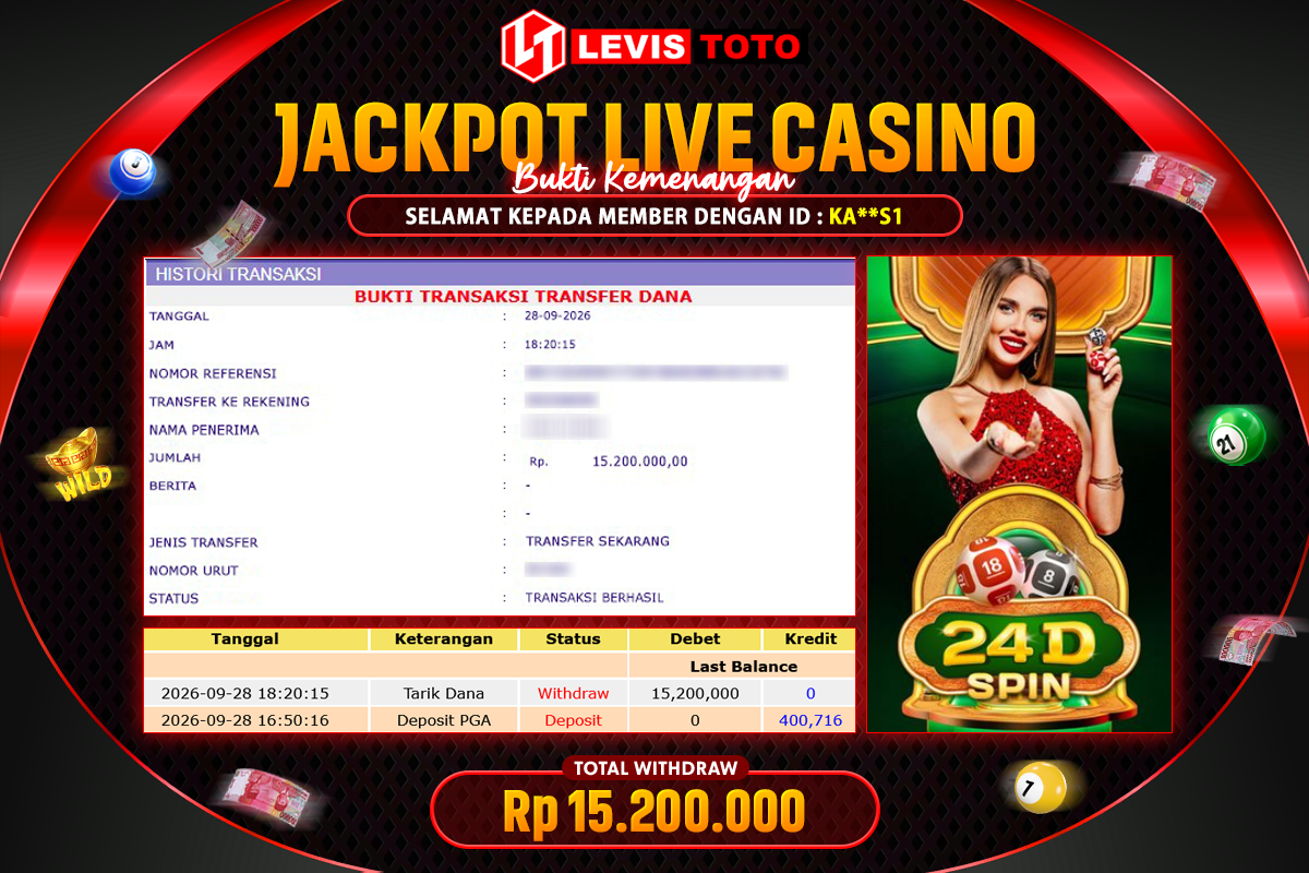 LEVISTOTO - BAYAR JACKPOT LIVE CASINO 24D SPIN TOTAL Rp.15.200.000 | DIBAYAR LUNAS